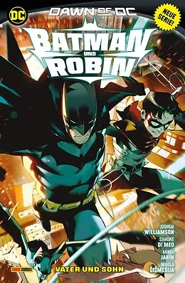 E-Book (epub) Batman und Robin - Bd. 1: Vater und Sohn von Joshua Willamson