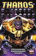 E-Book (pdf) THANOS - RÜCKKEHR DES WAHNSINNIGEN TITANEN von Christopher Cantwell