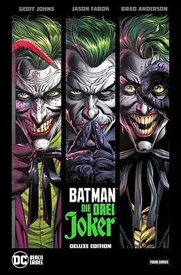E-Book (pdf) Batman: Die drei Joker (Deluxe-Edition) von Geoff Johns