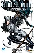 E-Book (pdf) Batman/Catwoman: Waffenwahn von Ann Nocenti