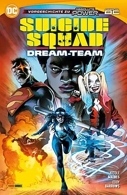 E-Book (epub) Suicide Squad: Dream-Team - Vorgeschichte zu Absolute Power von Nicole Maines