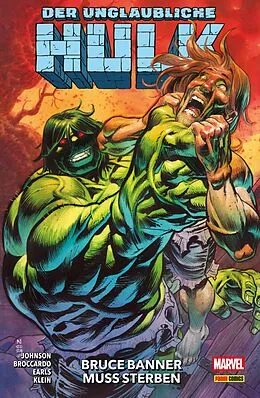 E-Book (epub) DER UNGLAUBLICHE HULK 3 - BRUCE BANNER MUSS STERBEN von Phillip Kennedy Johnson