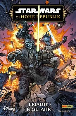 E-Book (epub) Star Wars: Die Hohe Republik - Abenteuer - Band 9: Eriadu in Gefahr von Daniel Jose Older