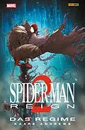 E-Book (epub) SPIDER-MAN: REIGN 2 - DAS REGIME von Kaare Andrews