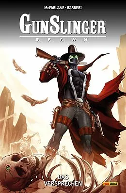 E-Book (pdf) Gunslinger Spawn, Band 6 - Das Versprechen von Todd McFarlane