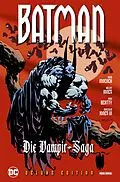 E-Book (pdf) Batman: Die Vampirsaga (Deluxe Edition) von Doug Moench