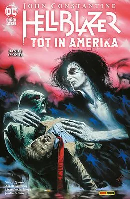 E-Book (pdf) John Constantine: Hellblazer - Tot in Amerika - Bd. 2 (von 2) von Simon Spurrier