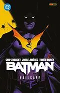 E-Book (pdf) Batman - Bd. 1 (4. Serie): Failsafe von Chip Zdarsky