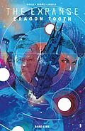 E-Book (epub) The Expanse - Dragon Tooth Band 1 von Andy Diggle