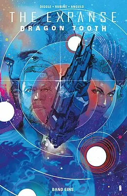 E-Book (epub) The Expanse - Dragon Tooth Band 1 von Andy Diggle