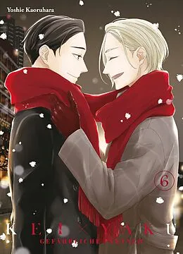 E-Book (pdf) Kei X Yaku, Band 6 - Gefährliche Partner von Yoshie Kaoruhara