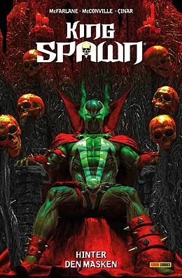 E-Book (epub) King Spawn (Band 7) - Hinter den Masken von Todd McFarlane