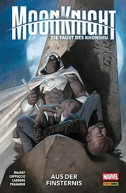 E-Book (epub) MOON KNIGHT: DIE FAUST DES KHONSHU 1 - AUS DER FINSTERNIS von Jed MacKay