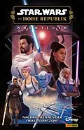 E-Book (epub) Star Wars: Die Hohe Republik - Abenteuer - Band 12: Nachrichten aus der Okklusionszone von Daniel Jose Older, Alyssa Wong, Cavan Scott