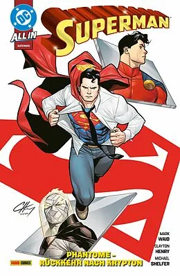 E-Book (epub) Superman - Bd. 6 (3. Serie): Phantome - Rückkehr nach Krypton von Mark Waid