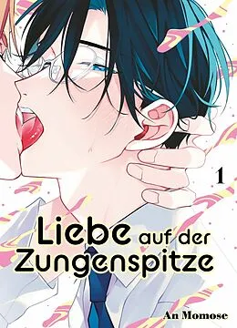 E-Book (pdf) Liebe auf der Zungenspitze, Band 1 von An Momose