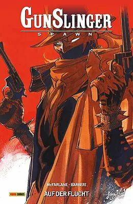 E-Book (pdf) Gunslinger Spawn, Band 7 - Auf der Flucht von Todd McFarlane