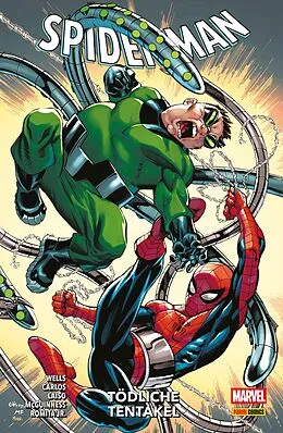 E-Book (epub) SPIDER-MAN PAPERBACK 7 - TÖDLICHE TENTAKEL von Zeb Wells