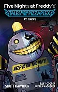E-Book (epub) Five Nights at Freddy's: Tales from the Pizzaplex 2 von Scott Cawthon, Elley Cooper, Andrea Waggener