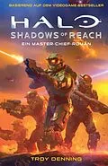 E-Book (epub) Halo: Shadows of Reach - Ein Master-Chief-Roman - Roman zum Game von Troy Denning