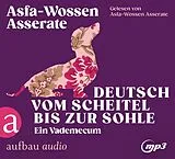 Audio CD (CD/SACD) Deutsch vom Scheitel bis zur Sohle von Asfa-Wossen Asserate