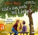 Audio CD (CD/SACD) Gibt's das auch mit Liebe? von Ellen Berg