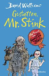 Fester Einband Gestatten, Mr. Stink von David Walliams