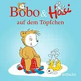 Pappband, unzerreissbar Bobo & Hasi auf dem Töpfchen von Dorothée Böhlke