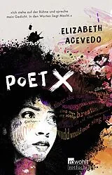 Kartonierter Einband Poet X von Elizabeth Acevedo