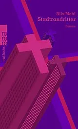 Kartonierter Einband (Kt) Stadtrandritter von Nils Mohl