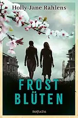 Fester Einband Frostblüten von Holly-Jane Rahlens