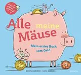 Pappband, unzerreissbar Alle meine Mäuse von Montse Junyent