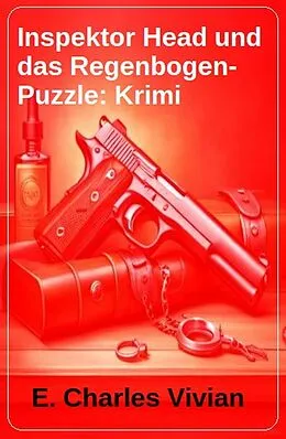 E-Book (epub) Inspektor Head und das Regenbogen-Puzzle: Krimi von E. Charles Vivian