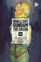Kartonierter Einband MOBILE SUIT GUNDAM THE ORIGIN 07 von Yoshiyuki Tomino, Hajime Yatate