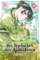 Kartonierter Einband Die Tagebücher der Apothekerin - Geheimnisse am Kaiserhof 14 Limited Edition von Hyuganatsu, Nanao