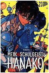 Kartonierter Einband Mein Schulgeist Hanako 23 von AidaIro