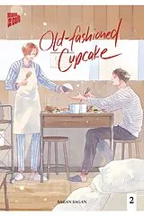 Kartonierter Einband (Kt) Old-fashioned Cupcake 2 von Sagan Sagan