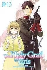 Kartonierter Einband (Kt) The Holy Grail of Eris 13 von Kujira Tokiwa