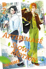Kartonierter Einband (Kt) Afterimage Slow Motion 2 von Jyanome