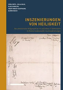 E-Book (pdf) Inszenierungen von Heiligkeit von Cora Dietl, Julia Gold, Heidy Greco-Kaufmann