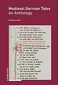 E-Book (pdf) Medieval German Tales von Sebastian Coxon