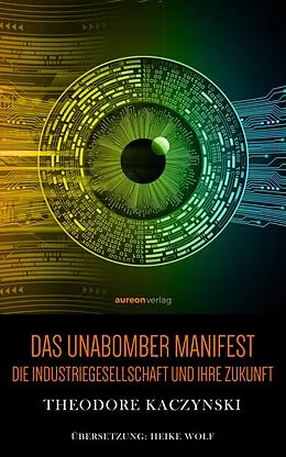 E-Book (epub) Das Unabomber Manifest von Theodore John Kaczynski