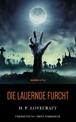 E-Book (epub) Die lauernde Furcht von H. P. Lovecraft