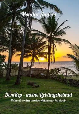 E-Book (epub) DomRep - meine Lieblingsheimat von Monika Anders