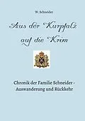 E-Book (epub) Aus der Kurpfalz auf die Krim von Waldemar Schneider