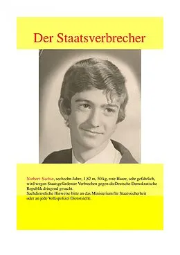 E-Book (epub) Der Staatsverbrecher von Norbert Sachse