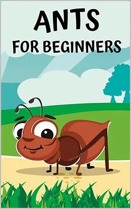 E-Book (epub) Ants for beginners von Thorsten Hawk