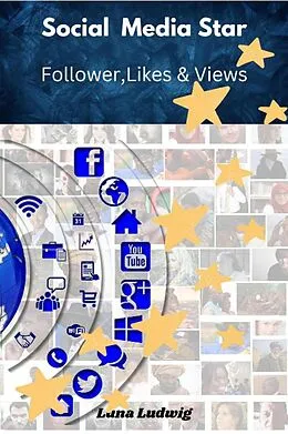 E-Book (epub) Social Media Star von Luna Ludwig