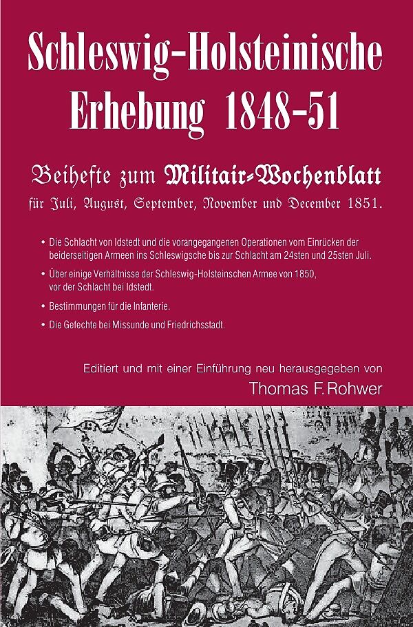 Die Maritime Bibliothek / Schleswig-Holsteinische Erhebung 1848-51 - Beihefte zum Militair-Wochenblatt