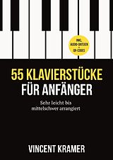  Notenblätter 55 Klavierstücke für Anfänger (+Online-Audio+QR)